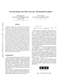 Towards Sharper First-Order Adversary with Quantized Gradients