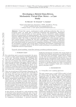 Developing a Hybrid Data-Driven, Mechanistic Virtual Flow Meter -- a
  Case Study