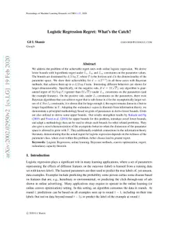 Logistic Regression Regret: What's the Catch?