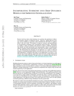 Incorporating Symmetry into Deep Dynamics Models for Improved
  Generalization