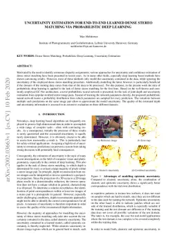 Uncertainty Estimation for End-To-End Learned Dense Stereo Matching via
  Probabilistic Deep Learning