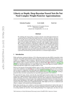 Liberty or Depth: Deep Bayesian Neural Nets Do Not Need Complex Weight
  Posterior Approximations