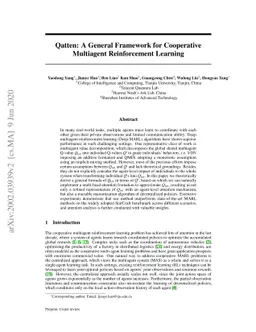 Qatten: A General Framework for Cooperative Multiagent Reinforcement
  Learning