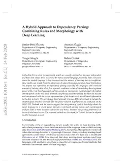 A Hybrid Approach to Dependency Parsing: Combining Rules and Morphology
  with Deep Learning