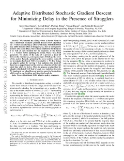 Adaptive Distributed Stochastic Gradient Descent for Minimizing Delay in
  the Presence of Stragglers