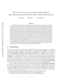 The Curious Case of Adversarially Robust Models: More Data Can Help,
  Double Descend, or Hurt Generalization