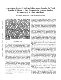 Acceleration of Actor-Critic Deep Reinforcement Learning for Visual
  Grasping in Clutter by State Representation Learning Based on Disentanglement
  of a Raw Input Image