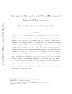 False Discovery Rate Control Under General Dependence By Symmetrized
  Data Aggregation