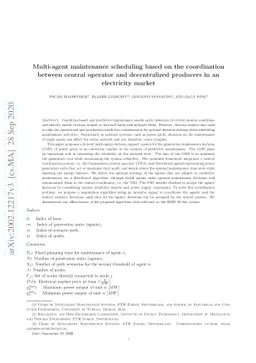 Multi-agent maintenance scheduling based on the coordination between
  central operator and decentralized producers in an electricity market