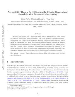 Asymptotic Theory for Differentially Private Generalized $β$-models
  with Parameters Increasing