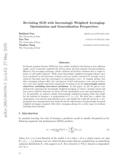 Revisiting SGD with Increasingly Weighted Averaging: Optimization and
  Generalization Perspectives