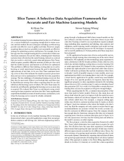 Slice Tuner: A Selective Data Acquisition Framework for Accurate and
  Fair Machine Learning Models