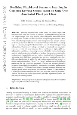 Realizing Pixel-Level Semantic Learning in Complex Driving Scenes based
  on Only One Annotated Pixel per Class