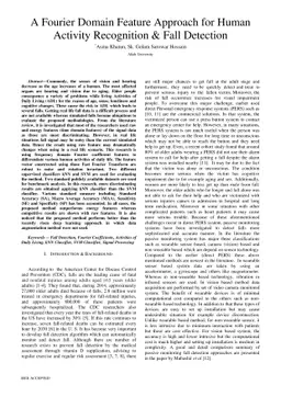 A Fourier Domain Feature Approach for Human Activity Recognition & Fall
  Detection