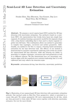 Semi-Local 3D Lane Detection and Uncertainty Estimation