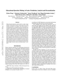 Educational Question Mining At Scale: Prediction, Analysis and
  Personalization