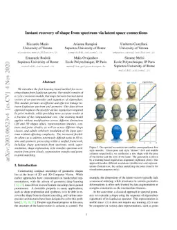 Instant recovery of shape from spectrum via latent space connections