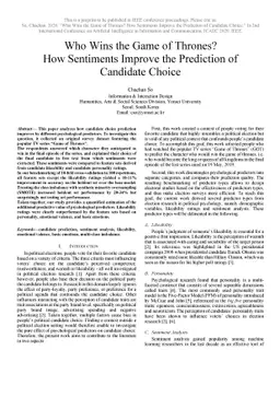 Who Wins the Game of Thrones? How Sentiments Improve the Prediction of
  Candidate Choice