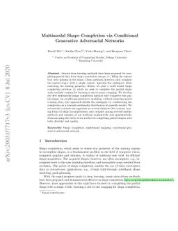 Multimodal Shape Completion via Conditional Generative Adversarial
  Networks