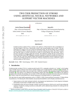 Two Tier Prediction of Stroke Using Artificial Neural Networks and
  Support Vector Machines