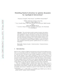 Modeling limited attention in opinion dynamics by topological
  interactions