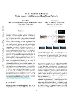 On the Road with 16 Neurons: Mental Imagery with Bio-inspired Deep
  Neural Networks
