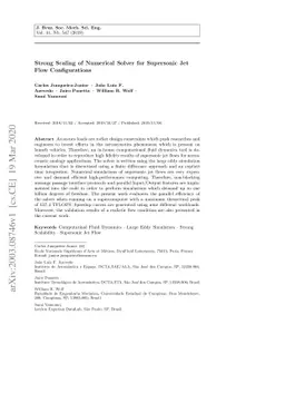 Strong Scaling of Numerical Solver for Supersonic Jet Flow Configuration
