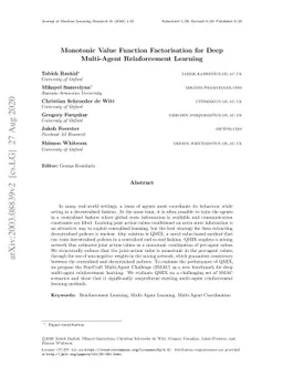 Monotonic Value Function Factorisation for Deep Multi-Agent
  Reinforcement Learning