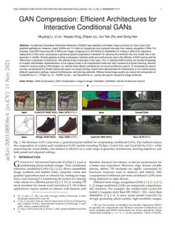 GAN Compression: Efficient Architectures for Interactive Conditional
  GANs