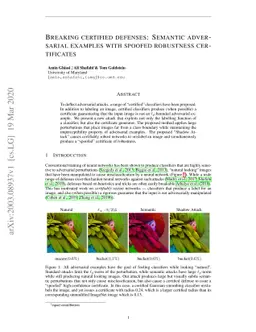 Breaking certified defenses: Semantic adversarial examples with spoofed
  robustness certificates
