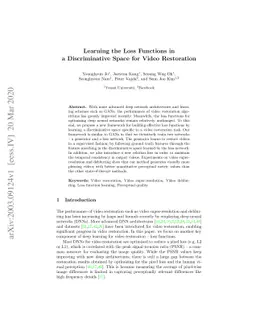 Learning the Loss Functions in a Discriminative Space for Video
  Restoration