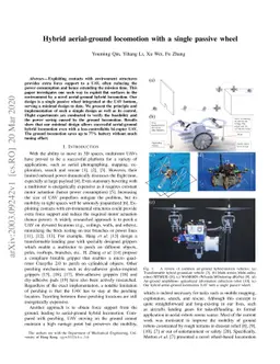 Hybrid aerial ground locomotion with a single passive wheel