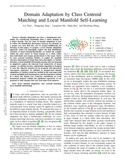 Domain Adaptation by Class Centroid Matching and Local Manifold
  Self-Learning