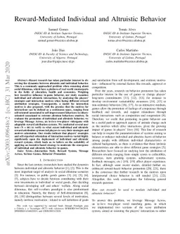 Reward-Mediated Individual and Altruistic Behavior