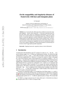 On the snappability and singularity-distance of frameworks with bars and
  triangular plates