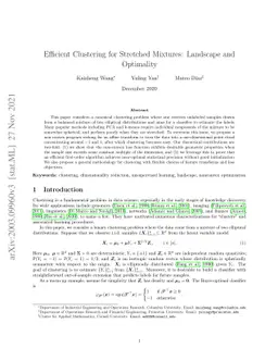 Efficient Clustering for Stretched Mixtures: Landscape and Optimality