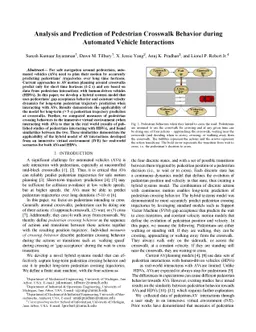 Analysis and Prediction of Pedestrian Crosswalk Behavior during
  Automated Vehicle Interactions