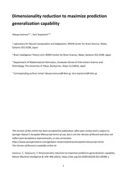 Dimensionality reduction to maximize prediction generalization
  capability