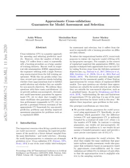 Approximate Cross-validation: Guarantees for Model Assessment and
  Selection