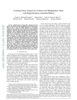 Learning Force Control for Contact-rich Manipulation Tasks with Rigid
  Position-controlled Robots