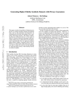 Generating Higher-Fidelity Synthetic Datasets with Privacy Guarantees