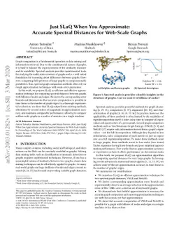 Just SLaQ When You Approximate: Accurate Spectral Distances for
  Web-Scale Graphs