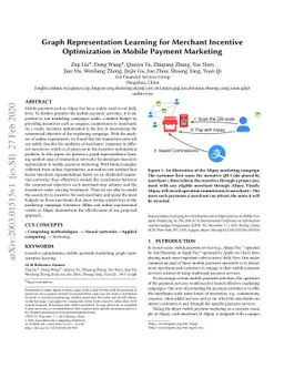 Graph Representation Learning for Merchant Incentive Optimization in
  Mobile Payment Marketing