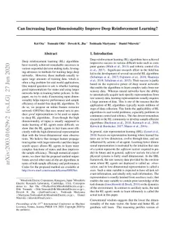 Can Increasing Input Dimensionality Improve Deep Reinforcement Learning?