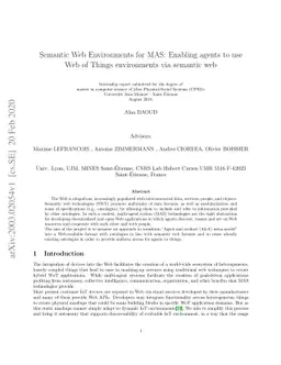 Semantic Web Environments for Multi-Agent Systems: Enabling agents to
  use Web of Things via semantic web