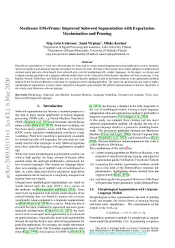 Morfessor EM+Prune: Improved Subword Segmentation with Expectation
  Maximization and Pruning