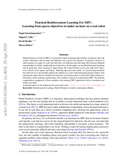 Practical Reinforcement Learning For MPC: Learning from sparse
  objectives in under an hour on a real robot