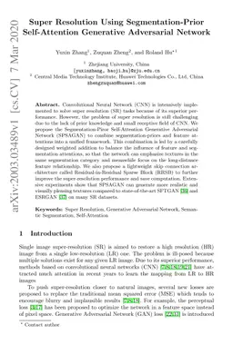Super Resolution Using Segmentation-Prior Self-Attention Generative
  Adversarial Network