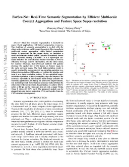 FarSee-Net: Real-Time Semantic Segmentation by Efficient Multi-scale
  Context Aggregation and Feature Space Super-resolution