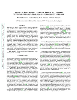 Improving noise robust automatic speech recognition with single-channel
  time-domain enhancement network